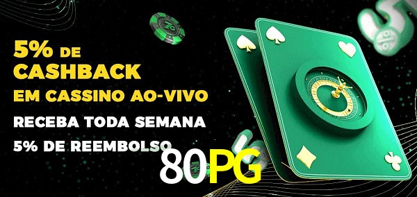 Promoções do cassino ao Vivo 80PG